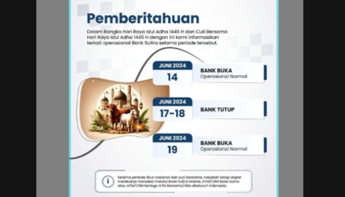 Pemberitahuan: Libur Idul Adha Bank Sultra Tutup Pelayanan Dua Hari, Buka Nanti 19 Juni