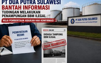 PT Dua Putra Sulawesi Bantah Informasi Melakukan Penampungan BBM Ilegal